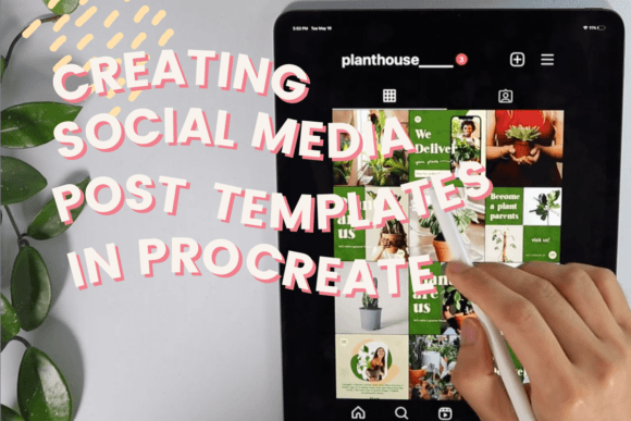 Download Creating Social Media Post Templates in Procreate - Media post Collection